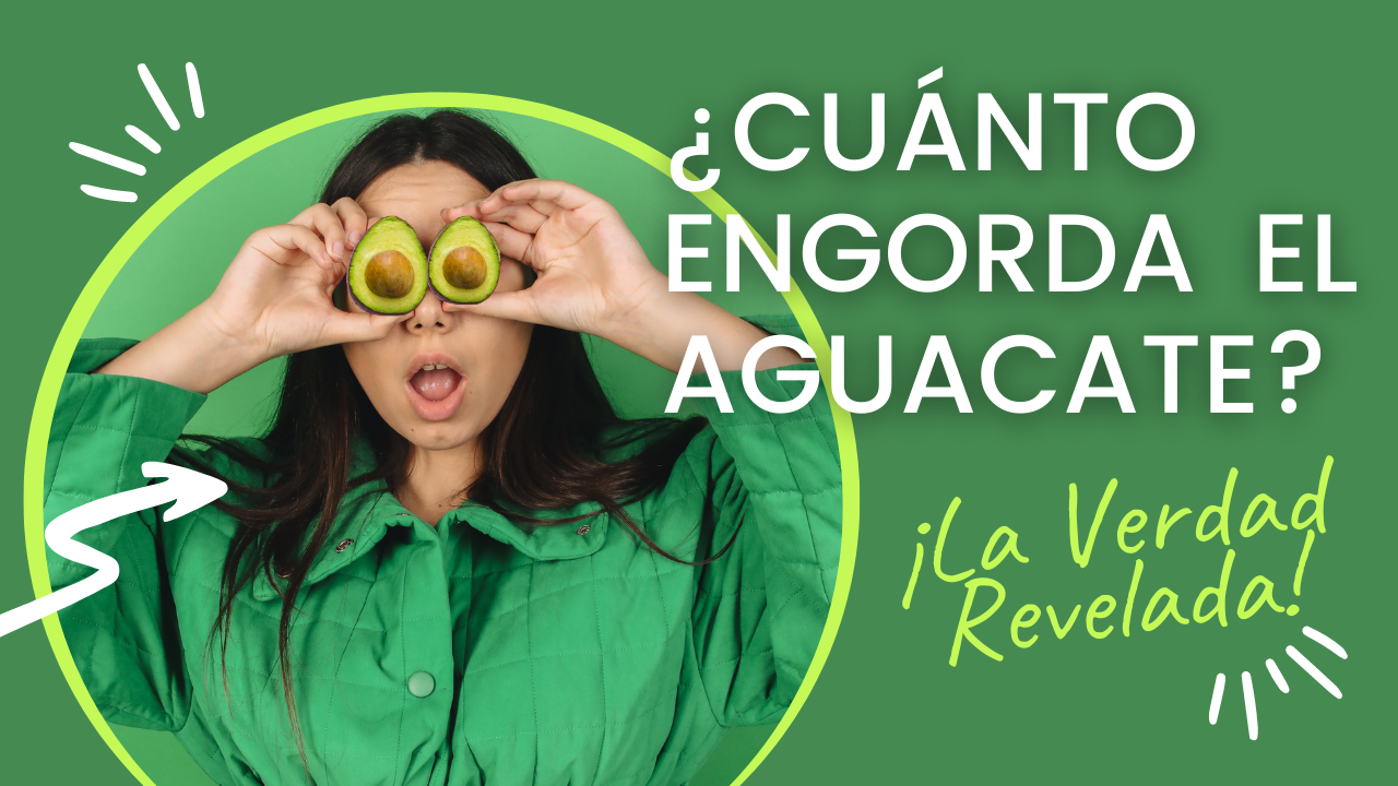 ¿Cuánto Engorda El Aguacate? ¡La Verdad Revelada!